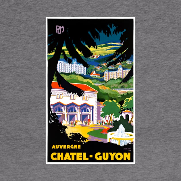 Vintage Travel Poster France Auvergne Chatel Guyon by vintagetreasure